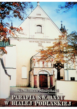 Parafia św Anny w Białej Podlaskiej