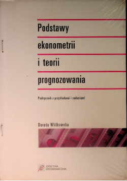 Podstawy ekonometrii i teorii prognozowania