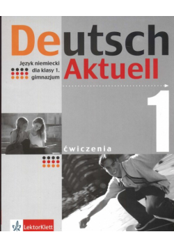 Deutsch Aktuell 1: Ćwiczenia