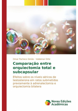 Comparação entre orquiectomia total e subcapsular