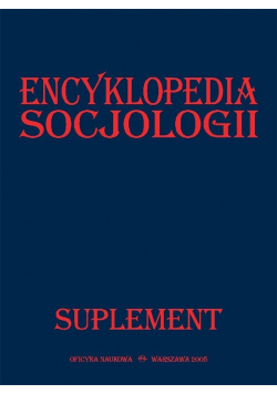 Encyklopedia socjologii. Suplement