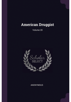 American Druggist; Volume 20