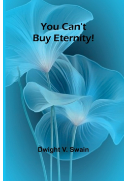 You Can't Buy Eternity!