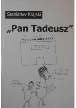 "Pan Tadeusz" na nowo odczytany