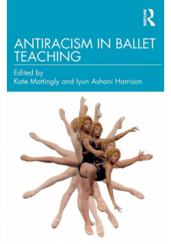 Antiracism in Ballet Teaching