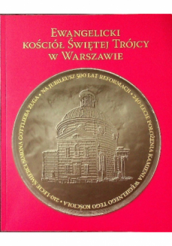 Ewangelicki Kościół Świętej Trójcy w Warszawie