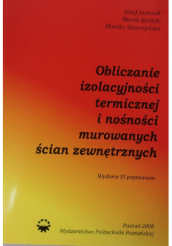 Obliczanie izolacyjności termicznej i nośności murowanych ścian zewnętrznych