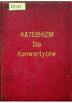 Katechizm dla Konwertytów 1928 r.