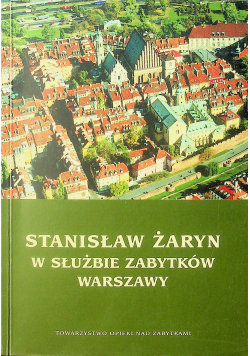 W służbie zabytków Warszawy