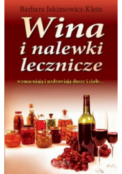Wina i nalewki lecznicze