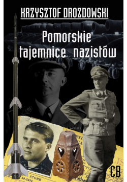 Pomorskie tajemnice III Rzeszy