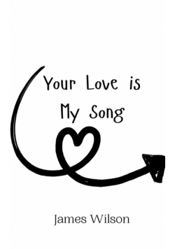 Your Love is My Song