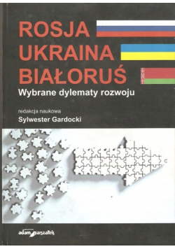 Rosja Ukraina Białoruś