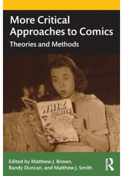 More Critical Approaches to Comics