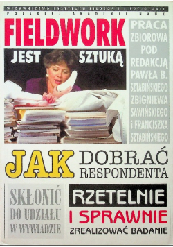 Fieldwork jest sztuką