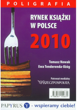 Rynek książki w Polsce 2010 Poligrafia