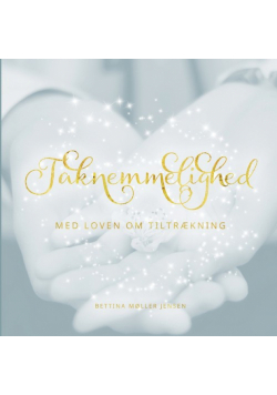 Taknemmelighed med Loven om Tiltrækning