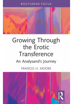 Growing Through the Erotic Transference
