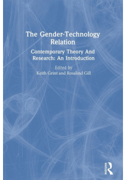 The Gender-Technology Relation