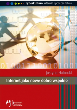 Internet jako nowe dobro wspólne
