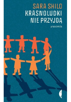 Krasnoludki nie przyjdą