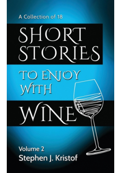 Short Stories to Enjoy with Wine, Vol. 2