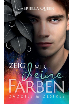 Zeig mir deine Farben