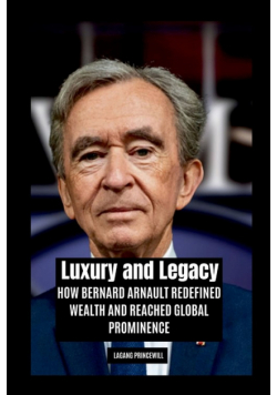 Luxury and Legacy