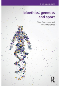 Bioethics, Genetics and Sport