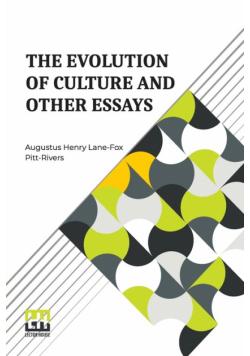 The Evolution Of Culture And Other Essays
