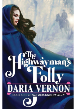 The Highwayman's Folly