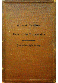 Lateinische Grammatik 1898 r.
