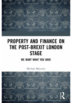 Property and Finance on the Post-Brexit London Stage