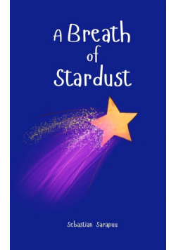 A Breath of Stardust