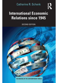 International Economic Relations since 1945