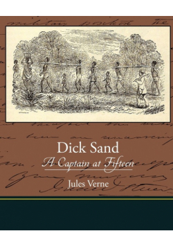 Dick Sand A Captain at Fifteen