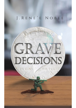 Grave Decisions