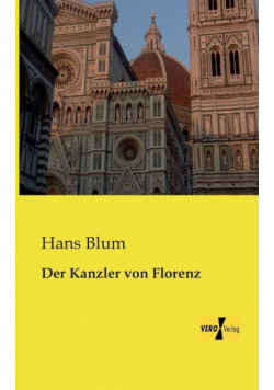 Der Kanzler von Florenz