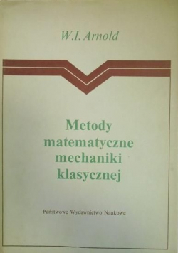 Metody matematyczne mechaniki klasycznej