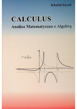 CALCULUS Analiza Matematyczna z Algebrą