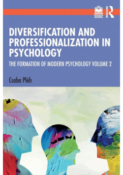 Diversification and Professionalization in Psychology