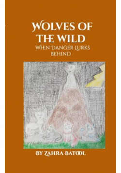 Wolves of the Wild