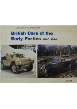 British Cars of the Early Forties 1940 1946