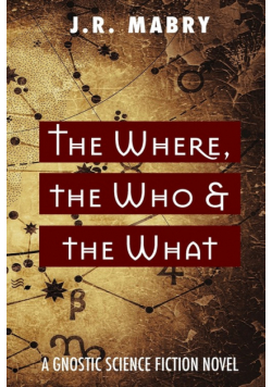 The Where, the Who & the What