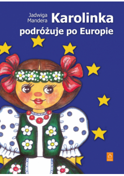Karolinka podróżuje po Europie