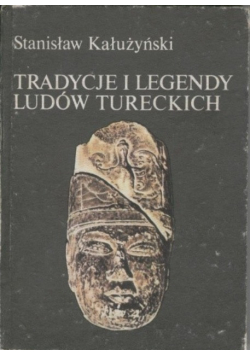 Tradycje i legendy ludów tureckich