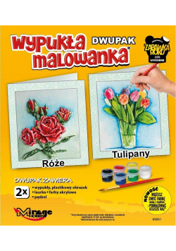 Wypukła malowanka Kwiaty - Róże + Tulipany