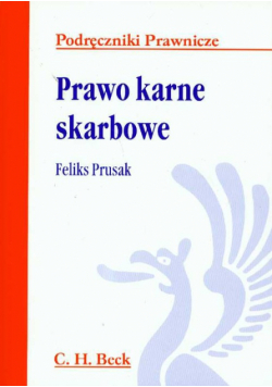 Prusak Feliks - Prawo karne skarbowe