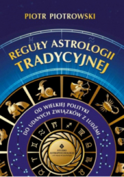 Reguły astrologii tradycyjnej