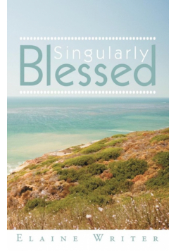 Singularly Blessed